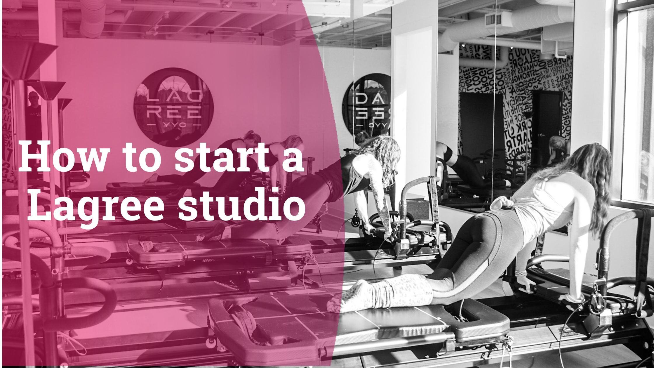 how-to-start-a-lagree-studio